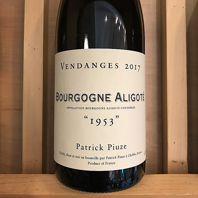 Patrick Piuze Bourgogne Aligote 2017